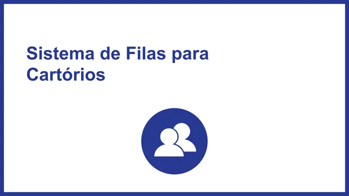Sistema de Filas para Cartórios