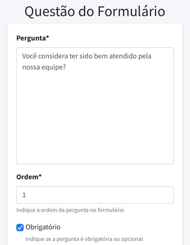 questão do formulário de pesquisa de satisfação